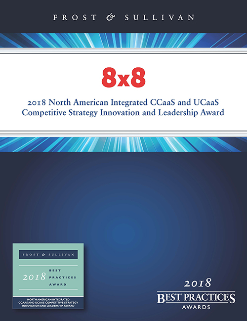 2018 North American Integrated CCaaS and UCaaS Competitive Strategy Innovation and Leadership Award