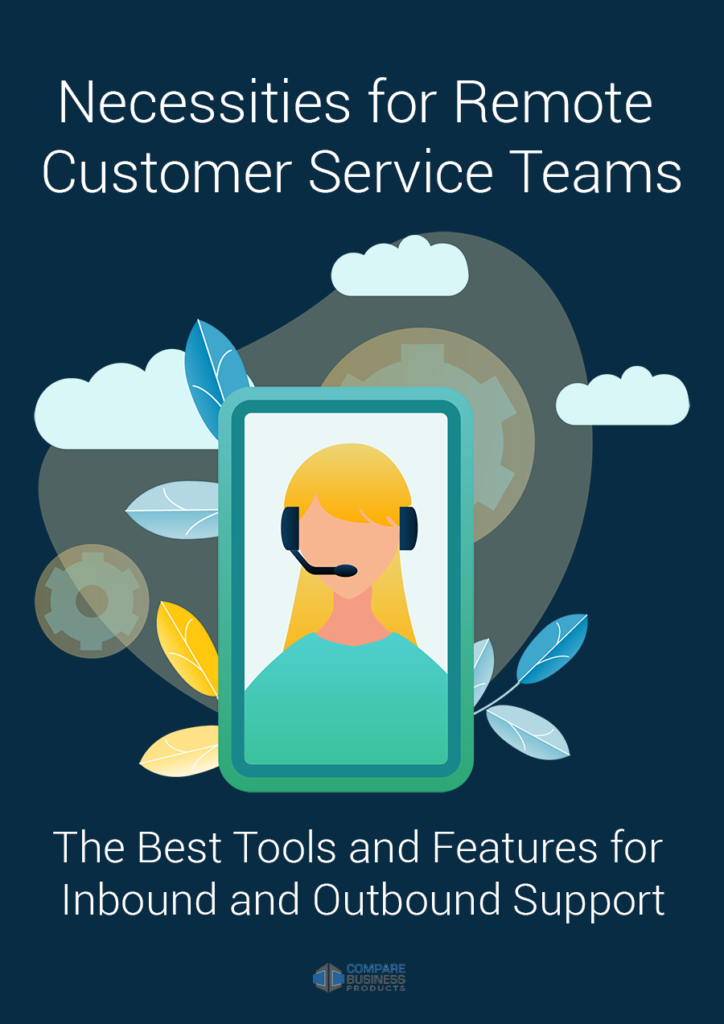 Necessities for Remote Customer Service Teams